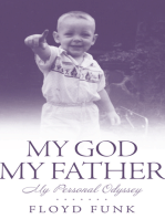My God My Father: My Personal Odyssey