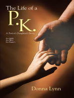 The Life of a P.K.: A Pastor's Daughter's Story