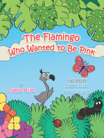 The Flamingo Who Wanted to Be Pink