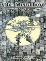 The Medallion: a Visit to Sereniity