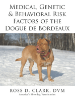 Medical, Genetic & Behavioral Risk Factors of the Dogue De Bordeaux