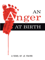 An Anger at Birth