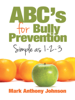 Abc’S for Bully Prevention, Simple as 1-2-3