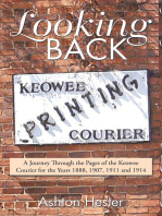 Looking Back: A Journey Through the Pages of the Keowee Courier for the Years 1888, 1907, 1911 and 1914