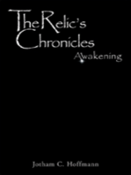 The Relic's Chronicles - Book 1