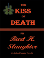 The Kiss of Death: A John Cansler Novel