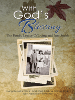 With God’S Blessing: The Family Legacy of Irving and Jane Smith