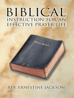 Biblical Instruction for an Effective Prayer Life