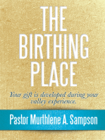 The Birthing Place