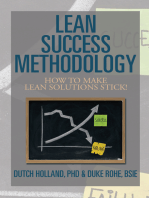 Lean Success Methodology: How to Make Lean Solutions Stick!