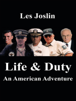 Life & Duty: An American Adventure