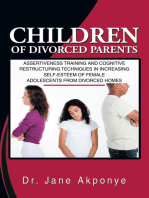 Children of Divorced Parents: Assertiveness Training and Cognitive Restructuring Techniques in Increasing Self-Esteem of Female Adolescents from Divorced Homes