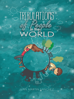 Tribulations of People in the World