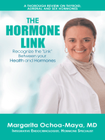 The Hormone Link: Recognize the "Link" Between Your Health and Hormones