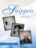 Snippets: a Memoir