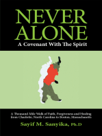 Never Alone: A Covenant with the Spirit