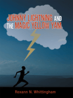 Johnny Lightning and the Magic Yellow Yam