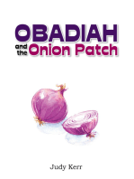 Obadiah and the Onion Patch