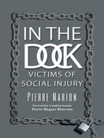 In the Dock: Victims of Social Injury