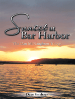 Sunset at Bar Harbor: The Dan Mcnaughton Trilogy