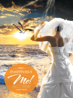 Positively Me!: Heart of a Single Wife