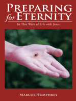 Preparing for Eternity: In This Walk of Life with Jesus