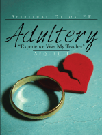 Adultery "Experience Was My Teacher"