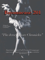 Bayonnease 201: Second Edition: The Jersey Shore Chronicles