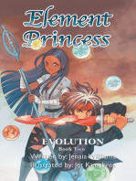 Element Princess: Book Two: Book Two: Evolution