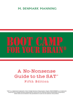 Boot Camp for Your Brain: A No-Nonsense Guide to the Sat