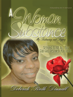 A Woman of Substance: My Testimony and Legacy Seeking to Be All That God Has Destined You to Be