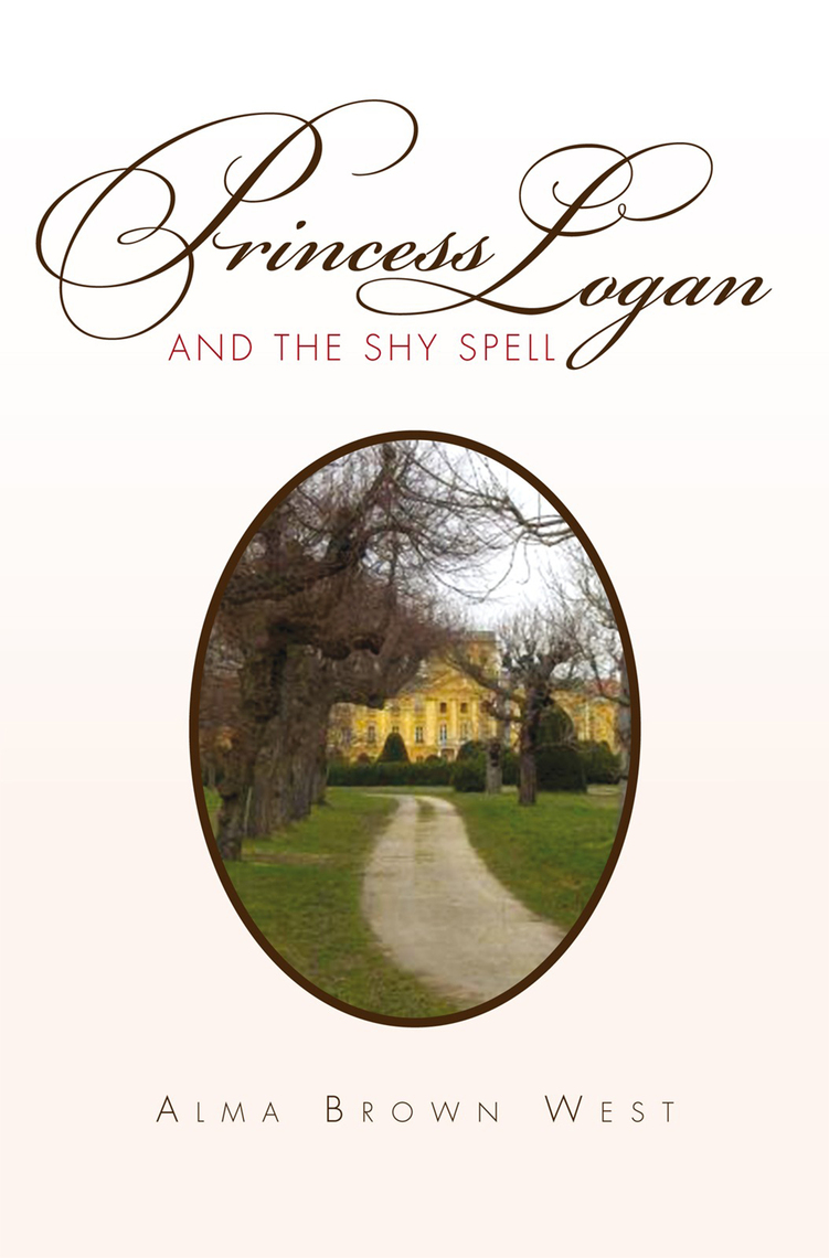 Princess Logan and the Shy Spell by Alma Brown West (Ebook) - Read free ...