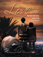 Love Is It: Diamond and Love: Coming of Age of a Brown Eyed Girl