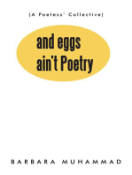 And Eggs Ain't Poetry