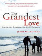The Grandest Love: Inspiring the Grandparent-Grandchild Connection