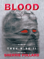 Blood Sacrifice: They Rise Ii