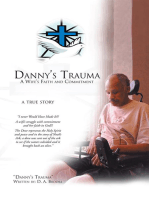 Danny's Trauma: A Wife's Faith and Commitment