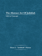 The Abstract Art of Jedidiah: Life in Concept