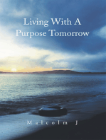 Living with a Purpose Tomorrow