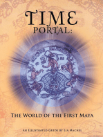 Time Portal: the World of the First Maya