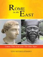 Rome in the East: Volume Three in the Series ‘The Other Rome’