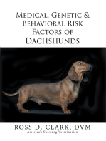 Medical, Genetic & Behavioral Risk Factors of Dachshunds