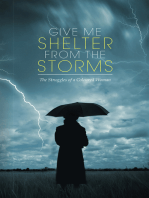 Give Me Shelter from the Storms: The Struggles of a Coloured Woman