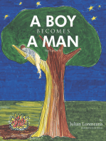 A Boy Becomes a Man: You Can Do It!