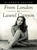 From London to Laurel Canyon