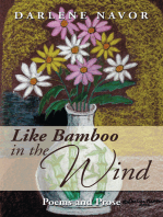 Like Bamboo in the Wind: Poems and Prose