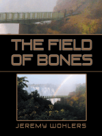 The Field of Bones: Part Ii