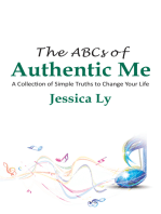 The Abcs of Authentic Me: A Collection of Simple Truths to Change Your Life