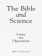 The Bible and Science: Unity Not Opposition