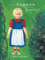 What Did Frances Find in the Garden?